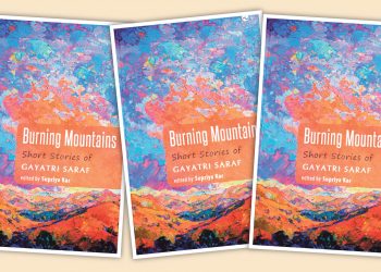 Gayatri Saraf’s Burning Mountains