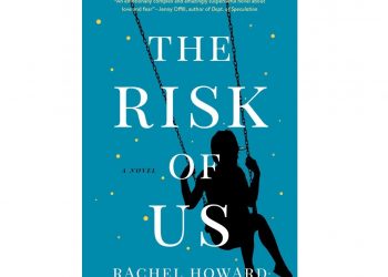 This cover image released by Houghton Mifflin Harcourt shows "The Risk of Us," a novel by Rachel Howard. (Houghton Mifflin Harcourt via AP)