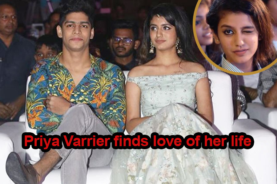 Priya Varrier finds love of her life - OrissaPOST Priya Varrier finds love of her life - OrissaPOST
