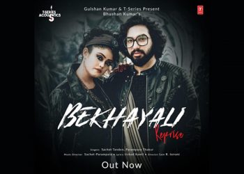 Sachet-Parampara back with new version of ‘Bekhayali'