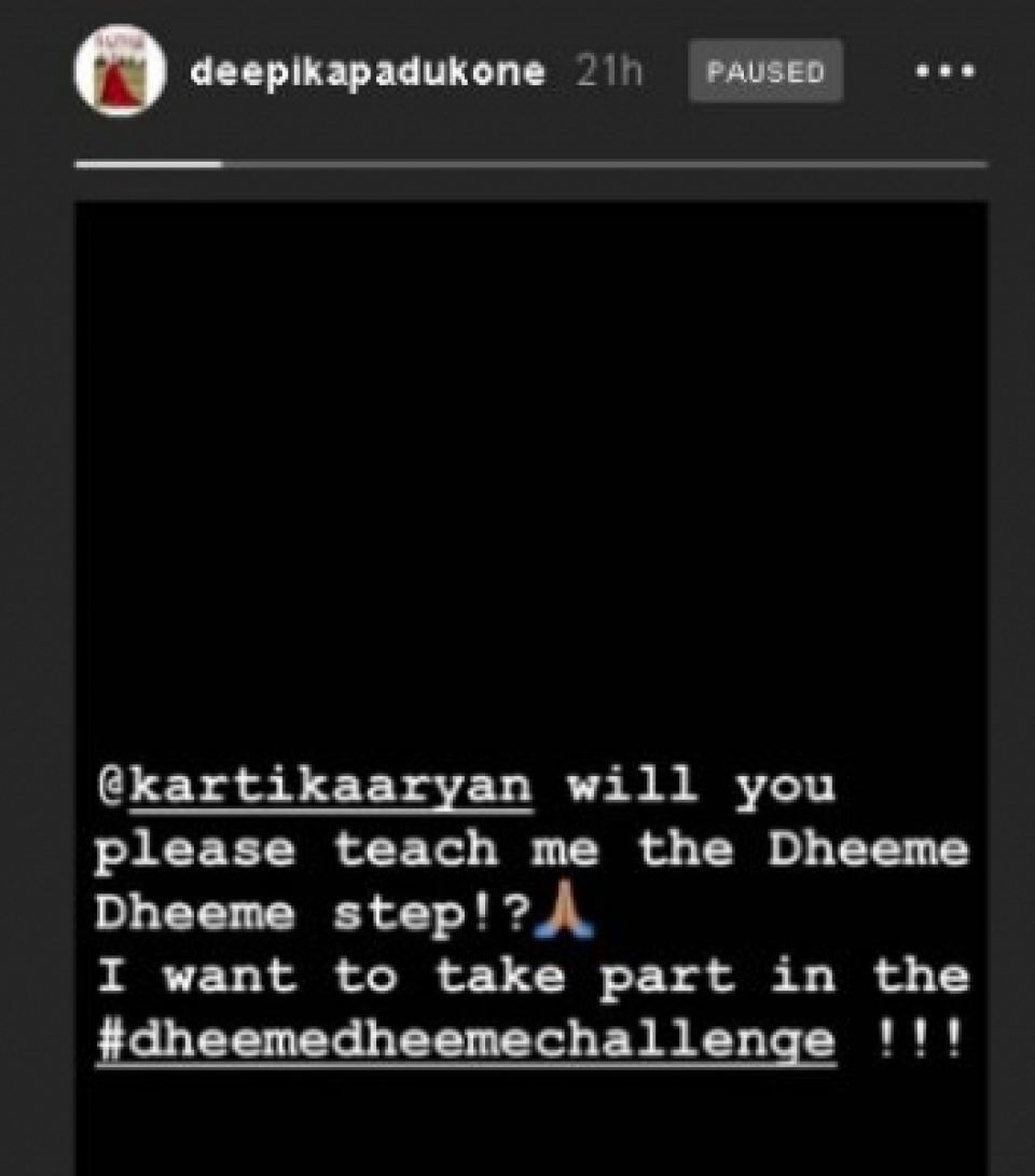 Deepika's 'Dheeme dheeme' request to Kartik Aaryan