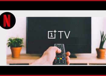 OnePlus TV update brings support for Netflix