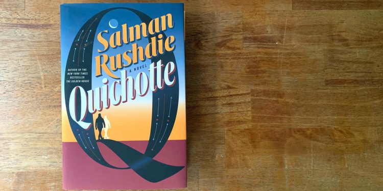 Quichotte, by Salman Rushdie