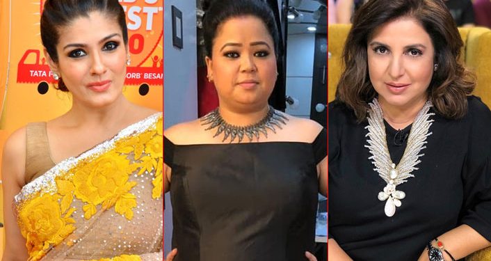 (From left): Raveena Tandon, Bharti Singh, Farah Khan