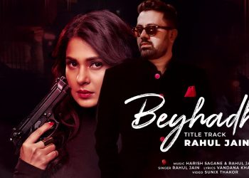 Rahul Jain sings 'Beyhadh 2' title track