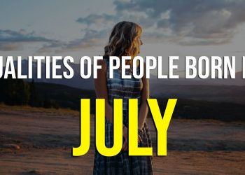 People born in July are the master of these qualities