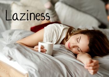 Follow these tips to say goodbye bye to laziness