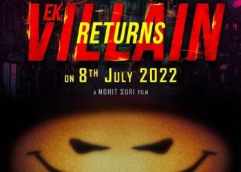 Ek Villain Returns to release in July 2022