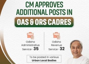 Odisha govt creates 35 OAS, 32 ORS posts for ULBs