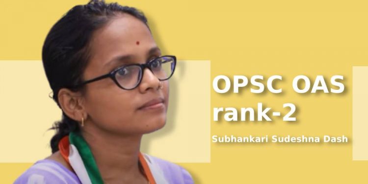 OPSC OAS rank-2 Subhankari Sudeshna Dash