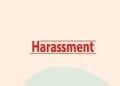 harassment