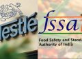 Nestle, Fssai
